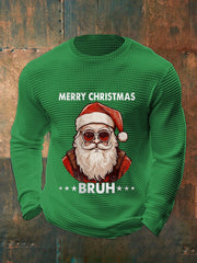 Men's Funny Merry Christmas Bruh Santa Claus Print Casual Waffle Long Sleeve Top